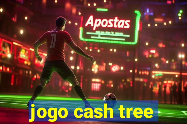 jogo cash tree